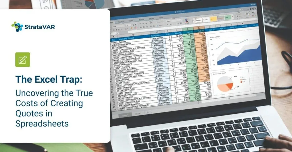 the excel trap: uncovering the true costs of creating quotes in spreadsheets